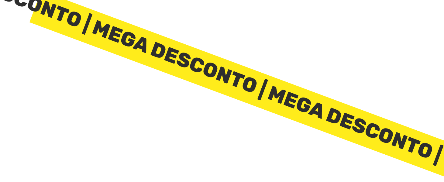 Mega desconto